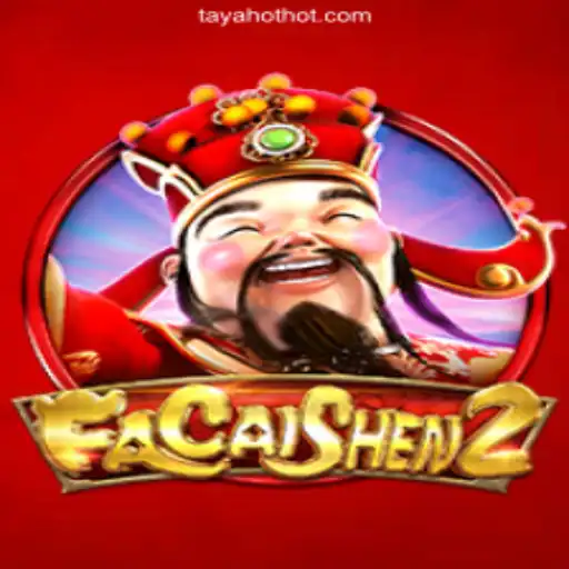 Unveiling FaCaiShen2: A Premier Online Casino Experience at TAYAHOT.COM