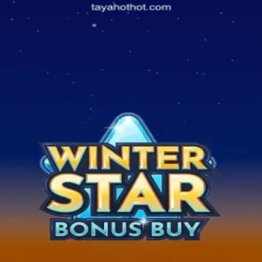 Explore WinterStarBonusBuy: A Premier Gaming Experience at TAYAHOT.COM Online Casino Philippines