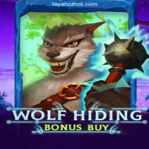 Exploring the Thrills of WolfHidingBonusBuy in TAYAHOT.COM Online Casino Philippines